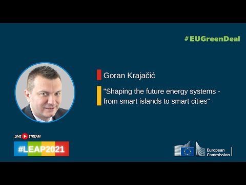 Goran Krajačić - Shaping the future energy systems - from smart islands to smart cities