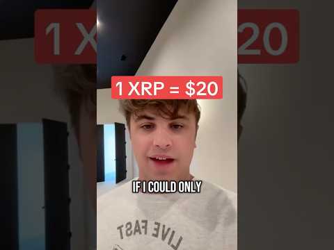 1 XRP = $20 Dollars🫢