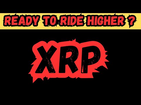 Ripple XRP - Ready to Ride higher; Watch this before you take major decisions; Burst is coming soon