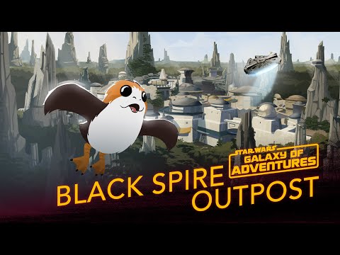 Black Spire Outpost | Star Wars Galaxy of Adventures