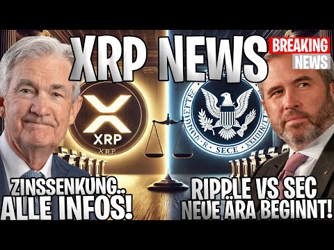 💥 XRP Ripple NEWS 💥 Ripple vs. SEC: Eine neue Ära beginnt ⏳🚀 Zinssenkung kommt❓ Alle Infos❗ Deutsch