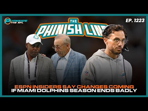 ESPN Insider Says Changes Coming If Miami Dolphins Season Ends Badly!