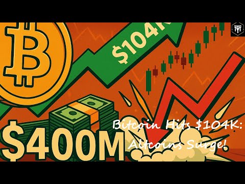 Bitcoin Hits $104K: Altcoins Surge!